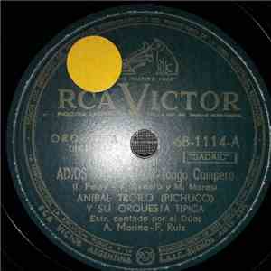 Aníbal Troilo Y Su Orquesta Típica - Adios Pampa Mia / El Africano FLAC