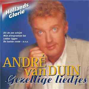 André van Duin - Gezellige Liedjes FLAC