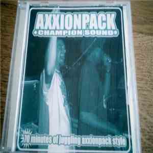 Axxion Pack - Champion Sound FLAC