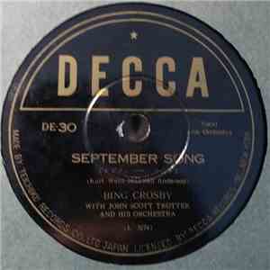Bing Crosby With John Scott Trotter And His Orchestra - September Song FLAC