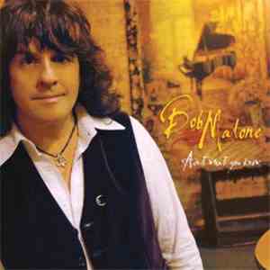 Bob Malone - Ain't What You Know FLAC
