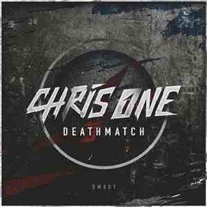 Chris One  - Deathmatch FLAC