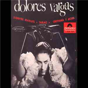 Dolores Vargas - Siempre Manuel FLAC
