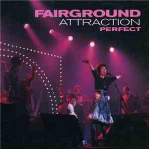 Fairground Attraction - Perfect FLAC
