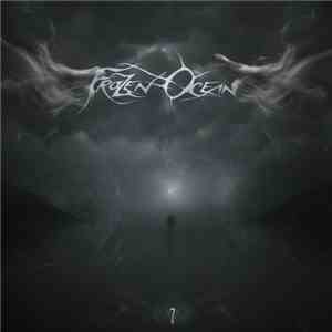 Frozen Ocean - 7 FLAC