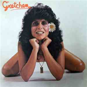 Gretchen - Gretchen FLAC