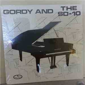 J. Gordon Wilson - Gordy and the SD-10 FLAC