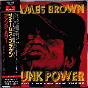 James Brown - Funk Power - 1970: A Brand New Thang FLAC