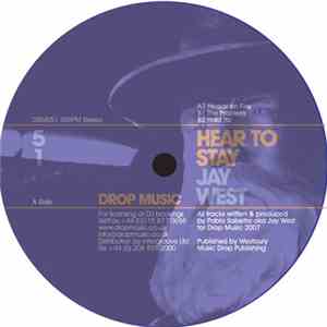 Jay West - Hear To Stay FLAC