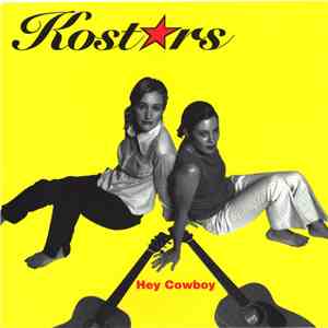Kostars - Hey Cowboy FLAC