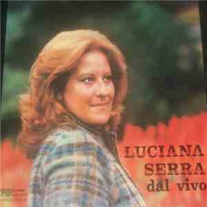Luciana Serra - Luciana Serra Dal Vivo FLAC