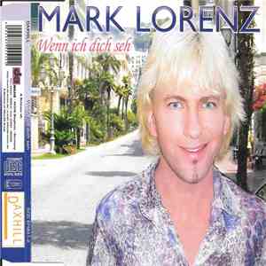 Mark Lorenz - Wenn Ich Dich Seh FLAC