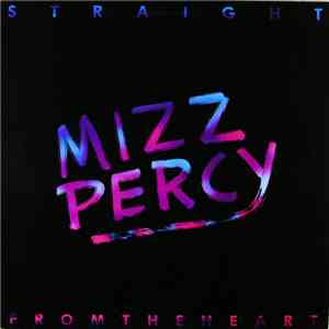Mizz Percy - Straight From The Heart FLAC