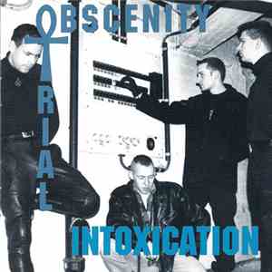 Obscenity Trial - Intoxication FLAC