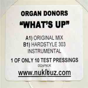 Organ Donors - What's Up? FLAC