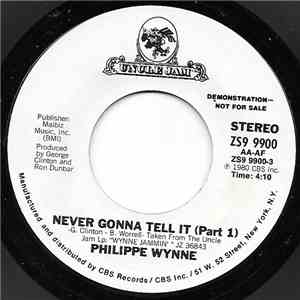 Philippe Wynne - Never Gonna Tell It FLAC