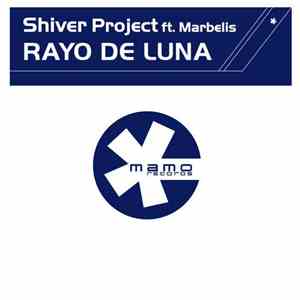 Shiver Project, Marbellis, Dr. Shiver, Claudio Autieri The Man - Rayo de luna FLAC