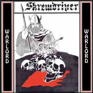 Skrewdriver - Warlord FLAC