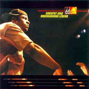 Sunspot Jonz - Underground Legend FLAC