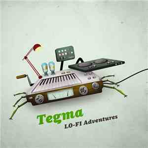 Tegma - Lo-Fi Adventures FLAC
