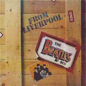 The Beatles - From Liverpool - The Beatles Box FLAC