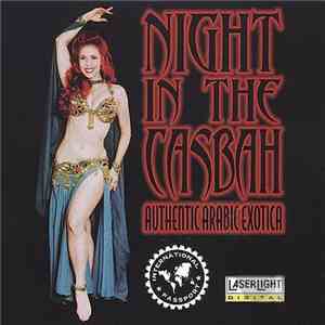 Unknown Artist - Night In The Casbah: Authentic Arabic Exotica FLAC