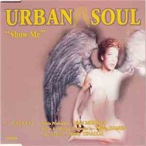 Urban Soul - Show Me FLAC