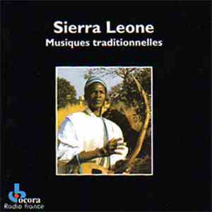 Various - Sierra Leone: Musiques Traditionnelles FLAC