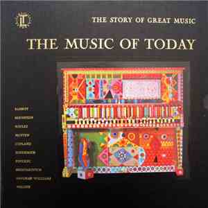 Various - The Story Of Great Music: The Music Of Today FLAC