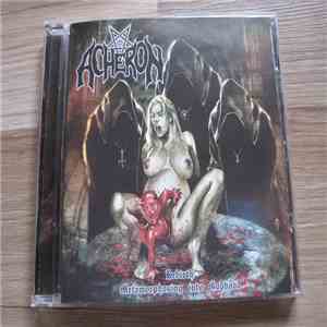Acheron - Rebirth: Metamorphosing Into Godhood FLAC