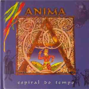 Anima - Espiral Do Tempo FLAC