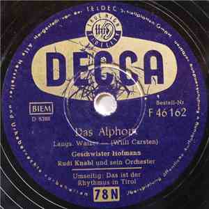 Anneliese Singer Und Michel Berger  / Geschwister Hofmann  - Das Ist Der Rhythmus In Tirol / Das Alphorn FLAC