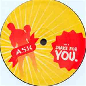 A.S.K. - Shake For You FLAC