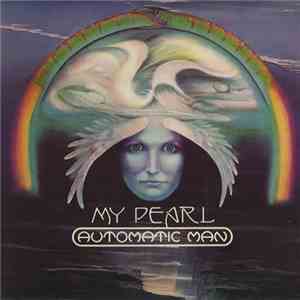 Automatic Man - My Pearl / Wallflower FLAC