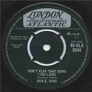 Ben E. King - Don't Play That Song (You Lied) FLAC