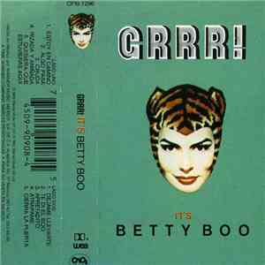 Betty Boo - Grrr! It's Betty Boo FLAC