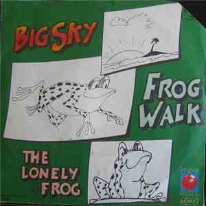 Big Sky  - Frog Walk FLAC