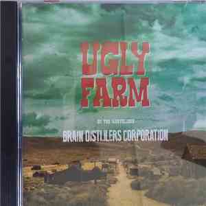 Brain Distillers Corporation - Ugly Farm FLAC