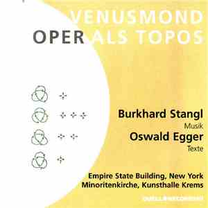 Burkhard Stangl / Oswald Egger - Venusmond - Oper Als Topos FLAC