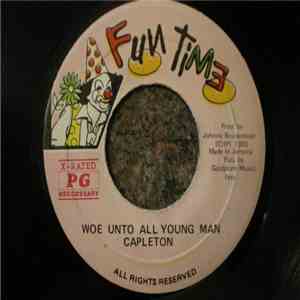 Capleton - Woe Unto All Young Man FLAC