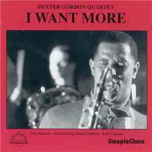Dexter Gordon Quartet - I Want More FLAC