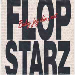 Flopstarz - Baby, Jeg' Din I Nat FLAC