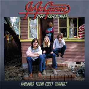 Jo Jo Gunne - Live 1971 & 1973 FLAC