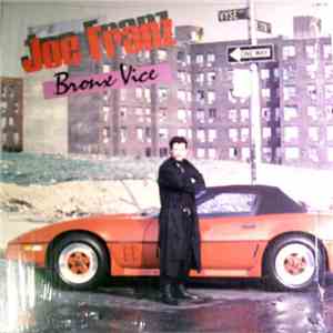 Joe Franz - Bronx Vice FLAC