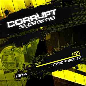 K21 - Static Force EP FLAC