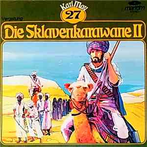 Karl May - Die Sklavenkarawane II - Vergeltung FLAC