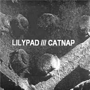 Lilypad /// Cat Nap - Untitled FLAC