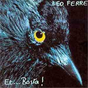 Léo Ferré - Et... Basta! FLAC
