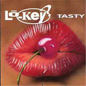 Lo-Key? - Tasty FLAC