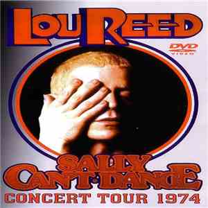Lou Reed - Sally Can't Dance FLAC